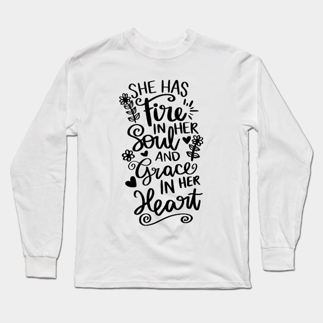 Fire In Her Soul Long Sleeve T-Shirt by Heather Roberts Art